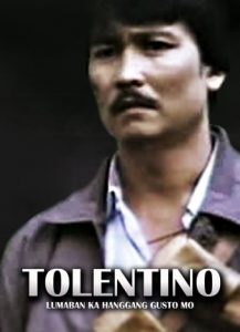 Tolentino (Lumaban Ka Hanggang Gusto Mo)
