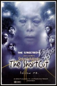 Spirit Warriors: The Shortcut