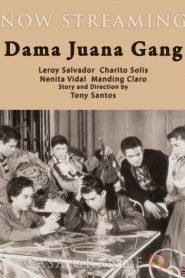 Dama Juana Gang