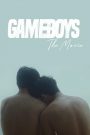 Gameboys: The Movie
