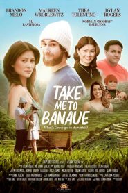 Take Me to Banaue